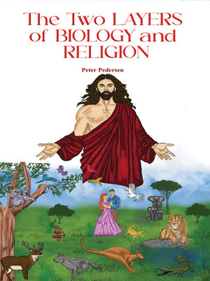 cover image of The Two Layers of Biology and Religion